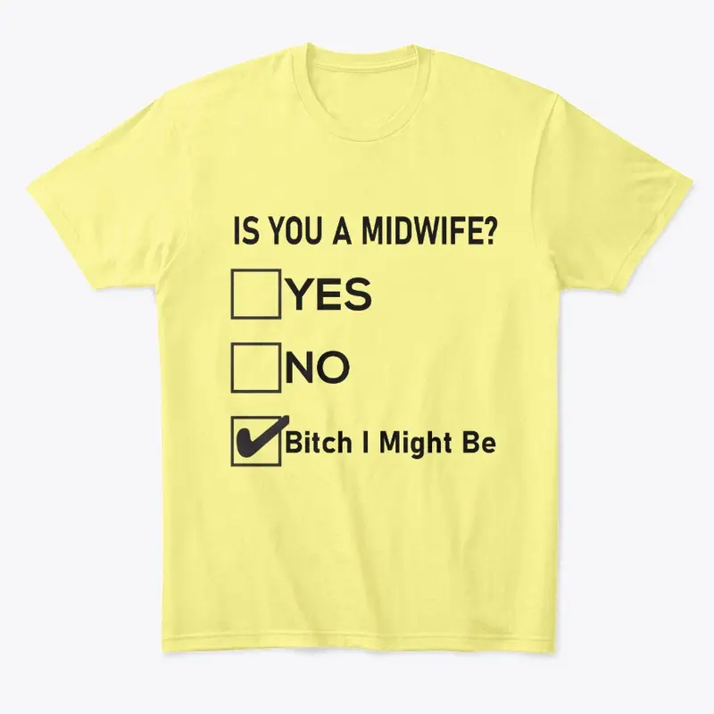 Is You a Midwife? Funny Multiple Choice