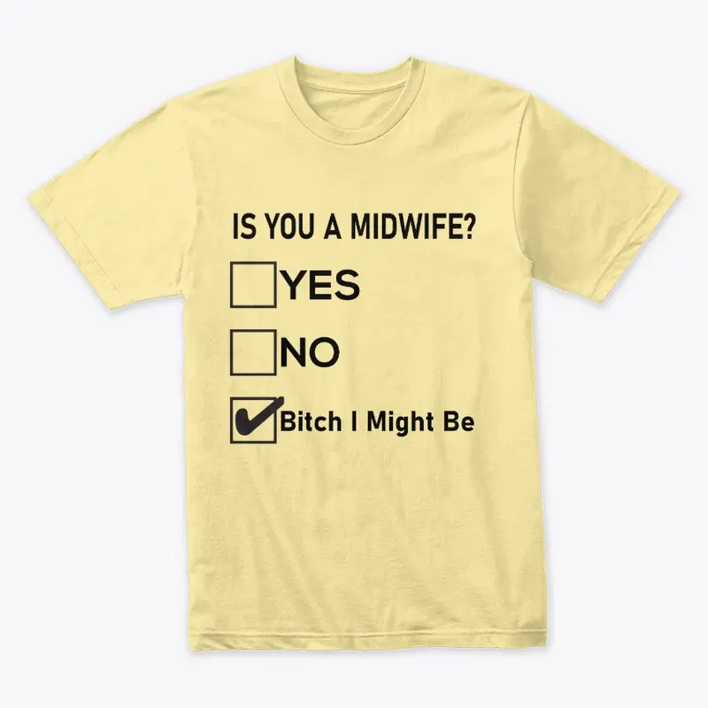 Is You a Midwife? Funny Multiple Choice