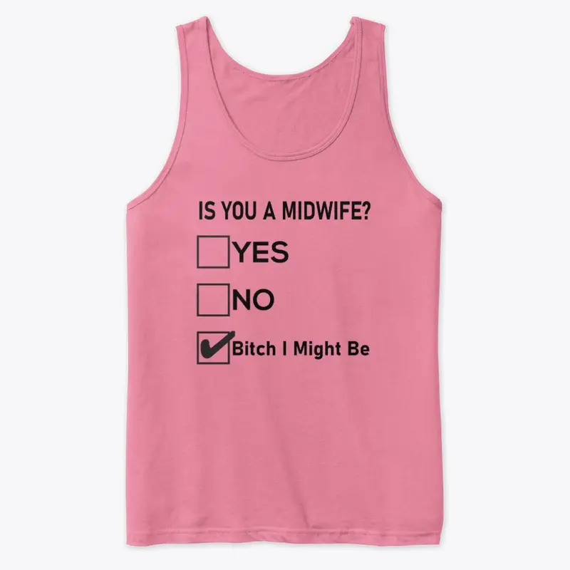 Is You a Midwife? Funny Multiple Choice