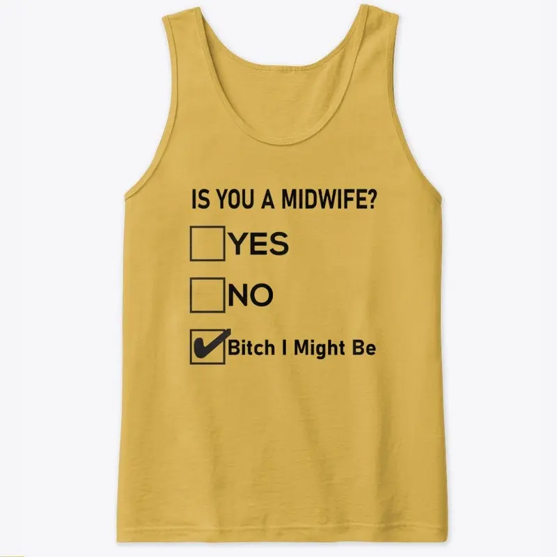 Is You a Midwife? Funny Multiple Choice