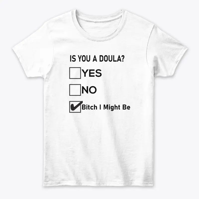 Is You a Doula? Funny Multiple Choice