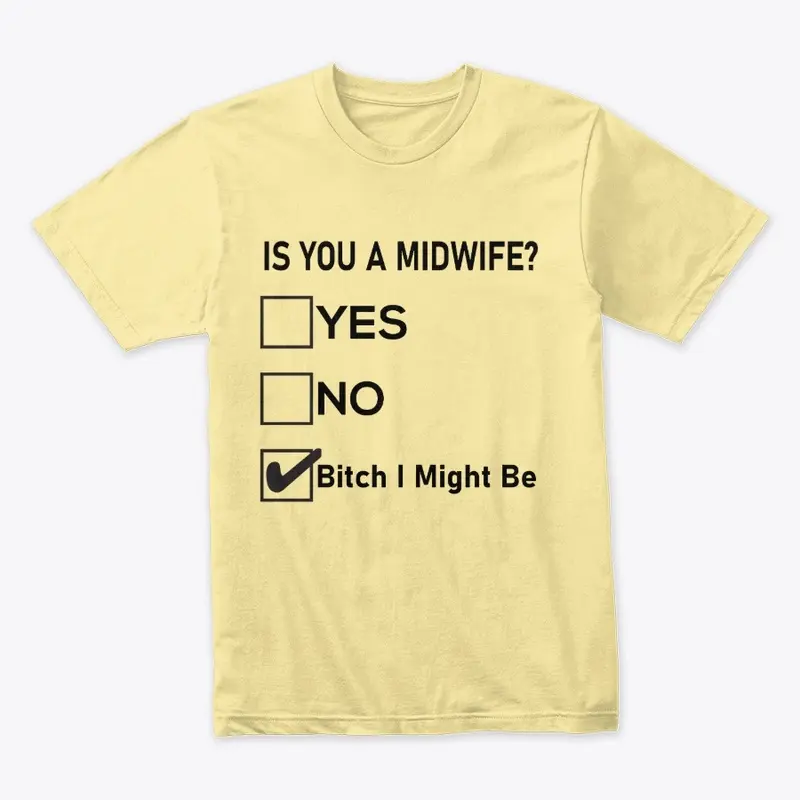 Is You a Midwife? Funny Multiple Choice