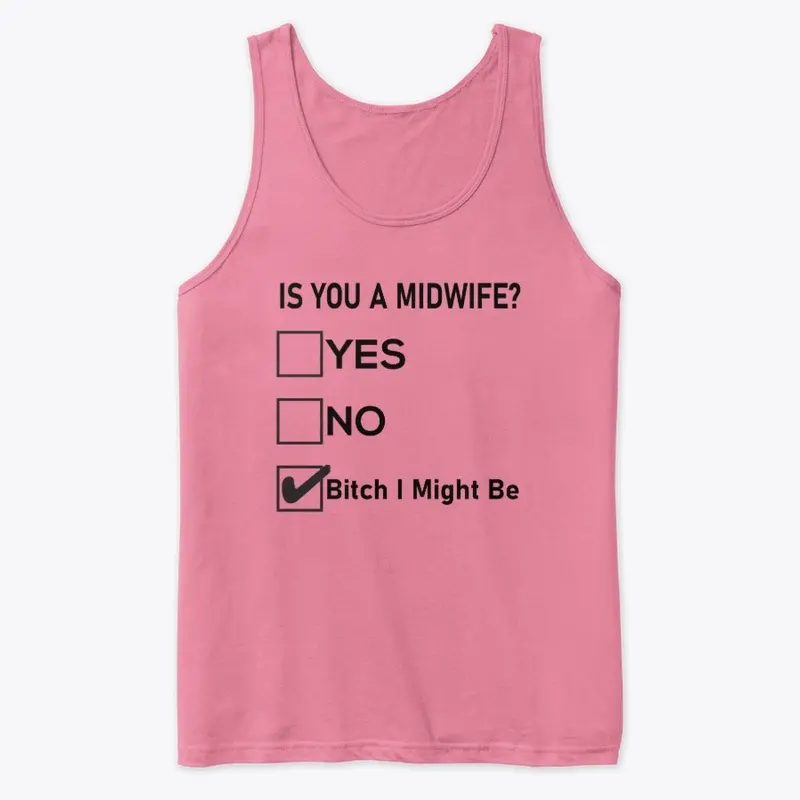 Is You a Midwife? Funny Multiple Choice